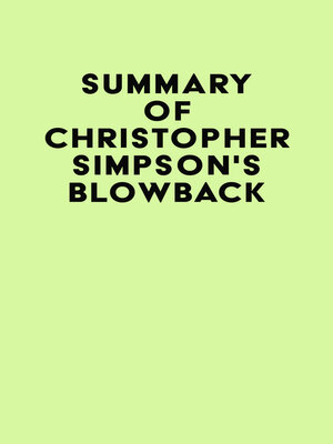 cover image of Summary of Christopher Simpson's Blowback